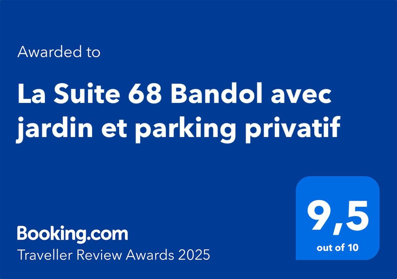 La Suite 68 Bandol Avec Jardin Et Parking Privatif Exteriör bild